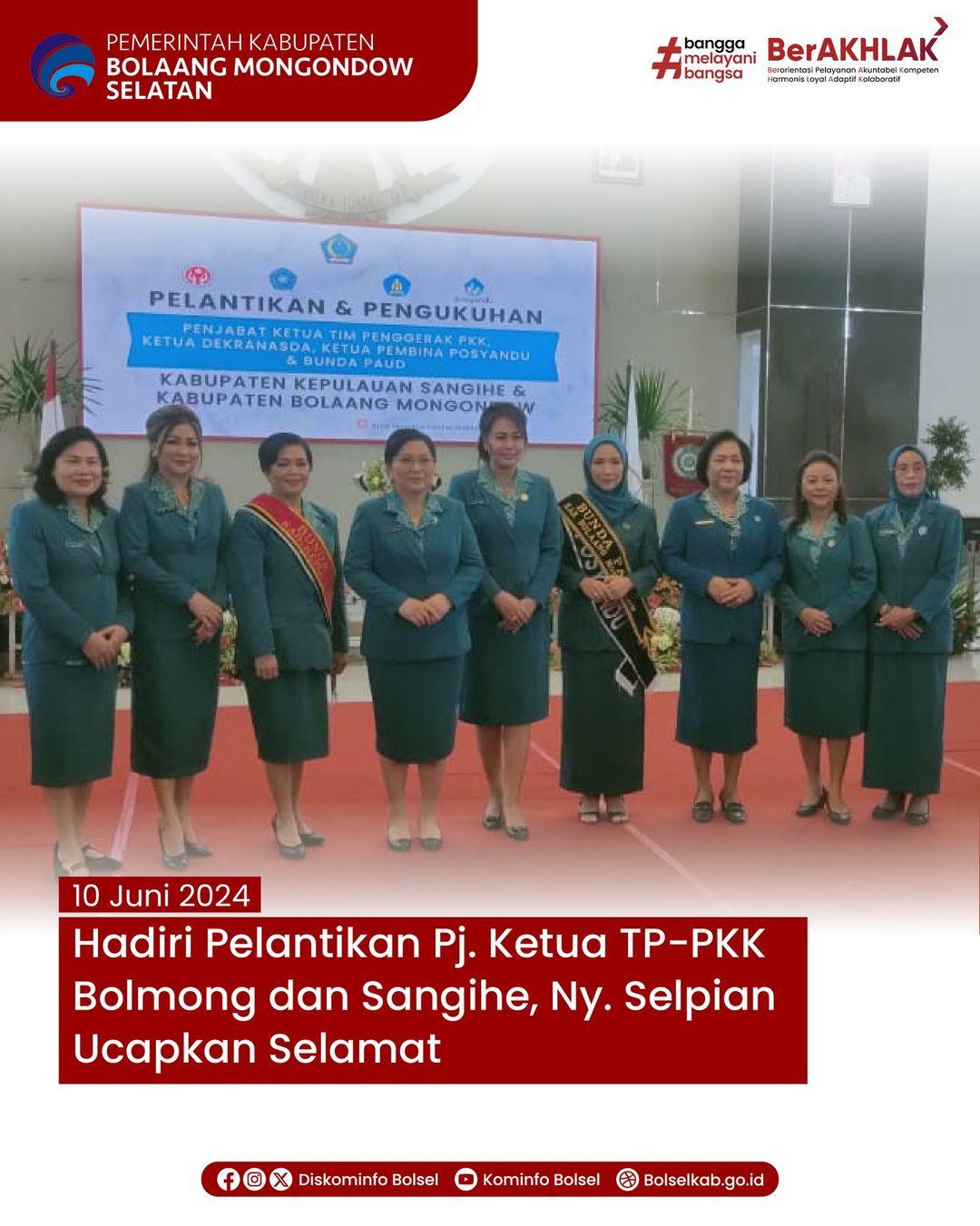 Hadiri Pelantikan Pj. Ketua TP-PKK Bolmong dan Sangihe, Ny. Selpian Ucapkan Selamat